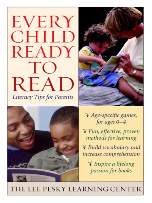 Title details for Every Child Ready to Read by The Lee Pesky Learning Center - Available